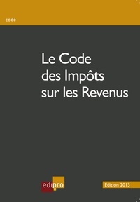  Anonyme - Le code des impôts sur les revenus - Mieux comprendre la fiscalité belge.