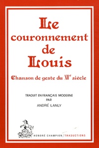  Anonyme - Le couronnement de Louis - Chanson de geste du XIIe siècle.