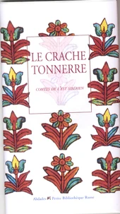 Le crache-tonnerre