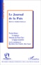  Anonyme - Le Journal De La Paix N° 472 - 2001/2 : Proche-Orient, Les Impasses. Attentats Aux Etats-Unis, La Logique Meurtriere.
