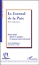  Anonyme - Le Journal De La Paix N° 474/2001/4 : Apres Le 11 Septembre, Les Nouveaux Enjeux De La Securite.