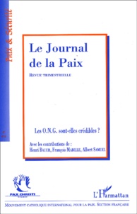 Anonyme - Le Journal De La Paix N° 475 - 2002/1 : Les Ong Sont-Elles Credibles ?.