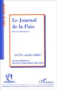 Le Journal De La Paix N° 475 - 2002/1 : Les Ong Sont-Elles Credibles ?