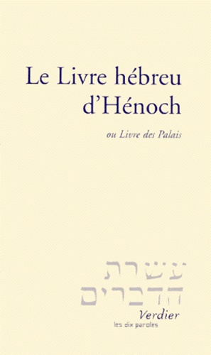  Anonyme - Le livre hébreu d'Hénoch ou Livre des Palais.