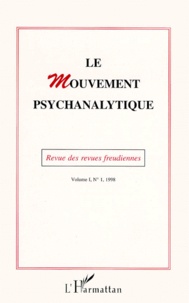  Anonyme - Le Mouvement Psychanalytique Revue Des Revues Freudiennes Volume 1 Numero 1 1998.