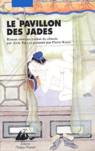  Anonyme - Le Pavillon Des Jades. Roman Erotique Anonyme Des Qing.