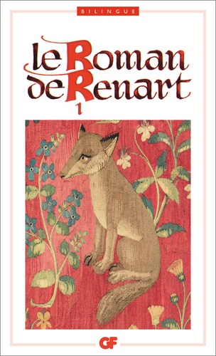  Anonyme - Le Roman de Renard - Tome 1.