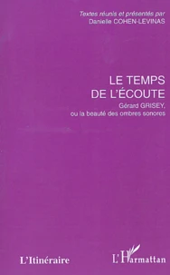 Le temps de l'écoute