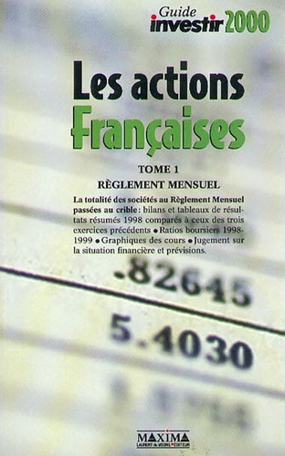  Anonyme - Les Actions Francaises. Volume 1, Reglement Mensuel, Edition 2000.