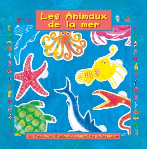 Les animaux de la mer de Anonyme - Album - Livre - Decitre