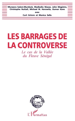  Anonyme - Les Barrages De La Controverse.