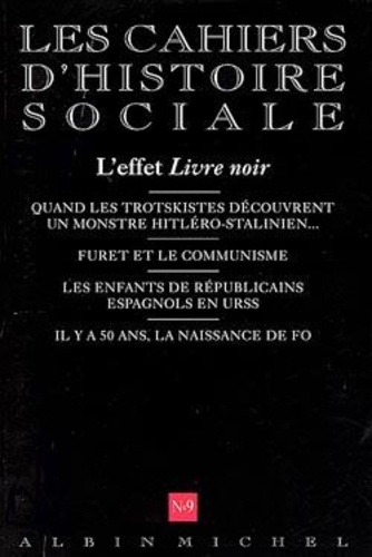 Anonyme - Les Cahiers D'Histoire Sociale - N.9 - L'Effet Livre Noir.