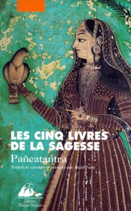  Anonyme - Les Cinq Livres De La Sagesse. Pancatantra.