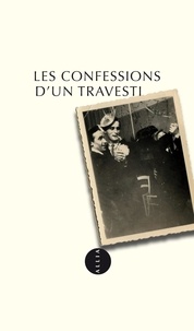  Anonyme - Les confessions d'un travesti.