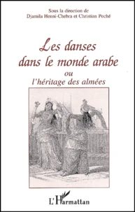Les Danses Dans Le Monde Arabe Ou L'Heritage Des Almees