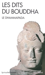 Anonyme et  Anonyme - Les Dits du Bouddha - Le Dhammapada.