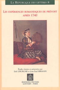  Anonyme - Les expériences romanesques de Prévost après 1740.