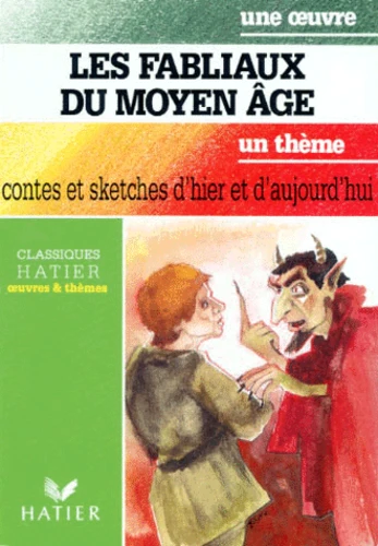 couverture de : Les Fabliaux du Moyen Age 