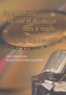  Anonyme - Les Mutations Du Livre Et De L'Edition Dans Le Monde Du Xviiieme Siecle A L'An 2000. Actes Du Colloque International, Sherbrooke 2000.