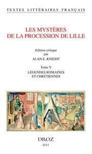 Les mystères de la procession de Lille