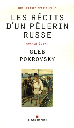  Anonyme - Les Récits d'un pèlerin russe.