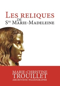  Anonyme - Les reliques de Sainte Marie-Madeleine.