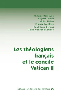 Les théologiens français et le concile Vatican II