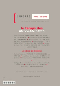 Anonyme - Liberte Politique N° 11 Janvier-Fevrier 2000 : Le Temps Des Messianismes. Le Siecle De Therese.