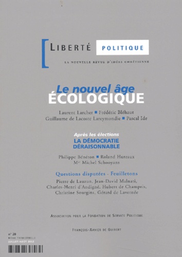  Anonyme - Liberte Politique N° 20 Juillet-Aout 2002 : Le Nouvel Age Ecologique.