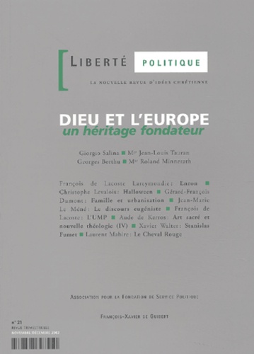  Anonyme - Liberte Politique N° 21 Novembre/Decembre 2002 : Dieu Et L'Europe.