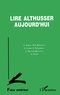  Anonyme - Lire Althusser aujourd'hui - [colloque, Ecole normale supérieure, Paris, 16 et 17 octobre 1995.
