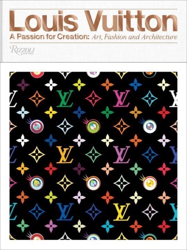  Anonyme - Louis Vuitton : a passion for creation.