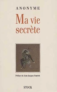 Ma Vie Secrete. Tome 1