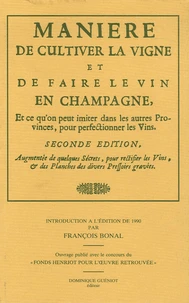 Manière de cultiver la vigne et de faire le vin en Champagne
