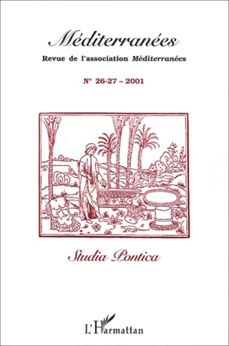  Anonyme - Mediterranees N° 26-27 / 2001 : Studia Pontica.