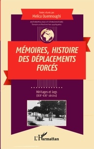  Anonyme - Mémoires histoire des déplacements forcés - Héritages et legs XIXe-XXIe siècles.