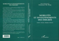 Mobilités et investissements des émigrés