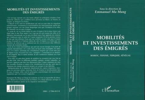  Anonyme - Mobilités et investissements des émigrés - Maroc, Tunisie, Turquie, Sénégal.