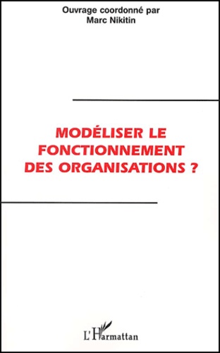  Anonyme - Modeliser Le Fonctionnement Des Organisations ?.