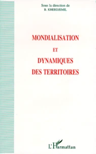 Mondialisation et dynamiques des territoires