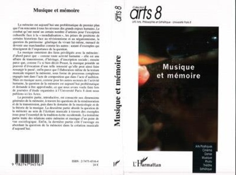  Anonyme - Musique et mémoire - Actes des journées d'études, Université Paris 8, 29-30 novembre 2001.