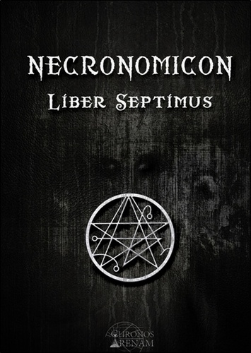  Anonyme - Necronomicon liber septimus - Kitab Al-Azif.