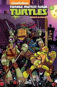  Anonyme - Nickelodeon Teenage Mutant Ninja Turtles Tome 3 : Sécurité de l'emploi.