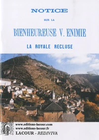 Notice sur la bienheureuse vierge Enimie