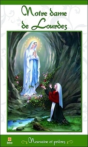  Anonyme - Notre-Dame de Lourdes - Neuvaines et prières.