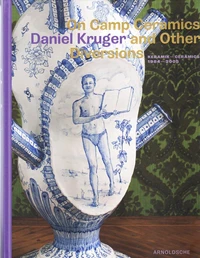 On camp ceramics and other diversions