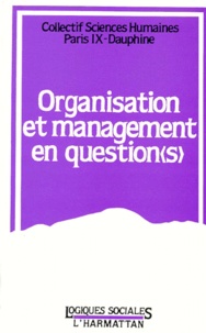  Anonyme - Organisation Et Management En Question(S).
