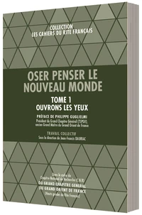Oser penser le nouveau monde tome 1