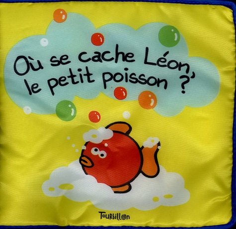  Anonyme - Où se cache Léon, le petit poisson ?.