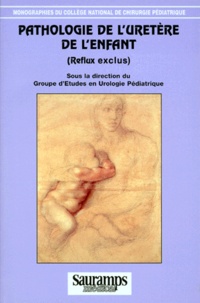  Anonyme - Pathologie de l'uretère de l'enfant (reflux exclu).